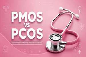 تغییر نام بیماری اختلال هورمونی PCOS به PMOS